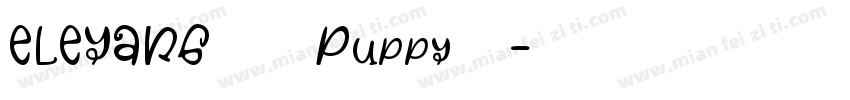 ELEYANG饿了羊 Puppy字体字体转换